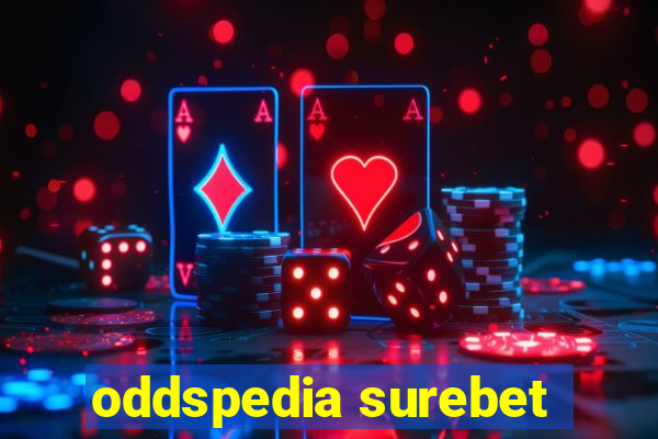 oddspedia surebet